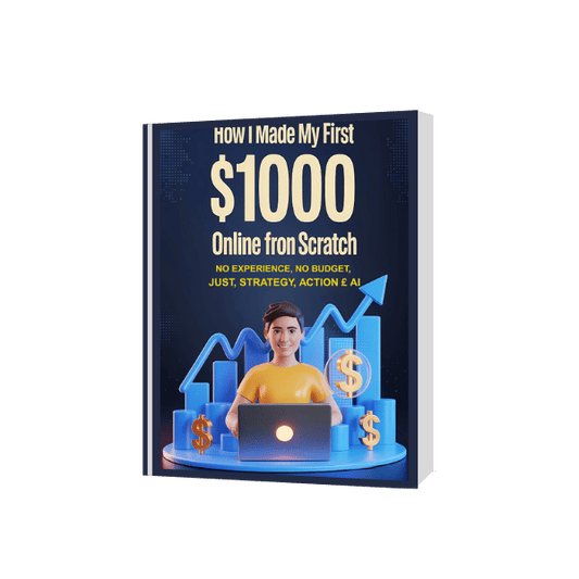 How I Made My First $1000 Online From Scratch